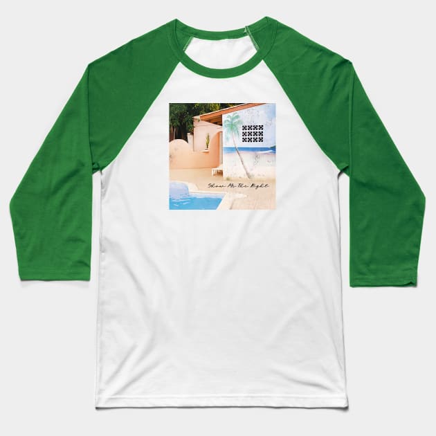 Show Me The Right Baseball T-Shirt by Pride Merch